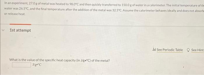 Solved In an experiment, 27.0 g of metal was heated to | Chegg.com