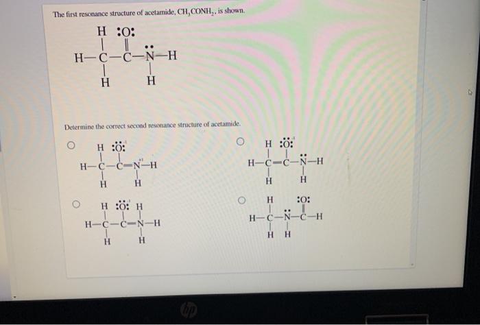 Solved The first resonance structure of acetamide, CH,CONH,. | Chegg.com