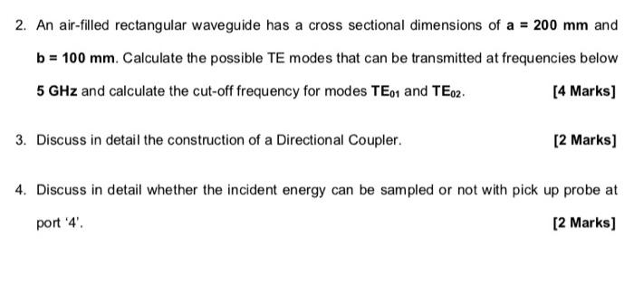 Solved 2. An air-filled rectangular waveguide has a cross | Chegg.com