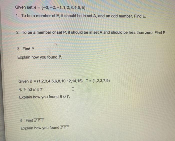 Solved Given Set A = (-3,-2, -1,1,2,3,4,5,6) 1. To Be A | Chegg.com