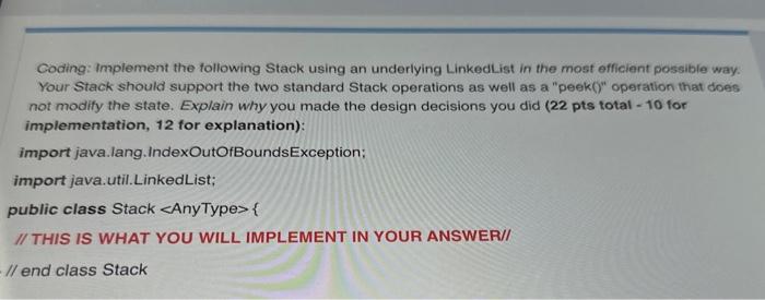 Solved Coding: Implement the following Stack using an | Chegg.com