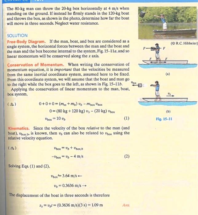 Solved The 80−kg man can throw the 20−kg box horizontally at