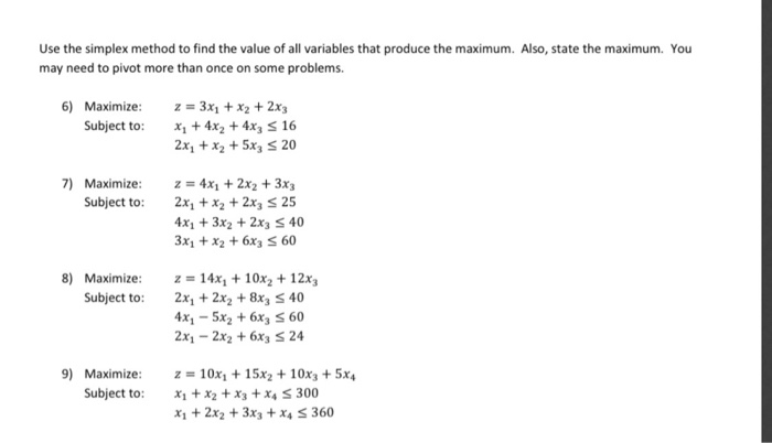 Solved Use the simplex method to find the value of all | Chegg.com