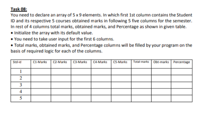 solved-task-08-you-need-to-declare-an-array-of-5-x-9-chegg