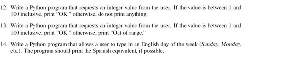 Solved 12. Write a Python program that requests an integer | Chegg.com
