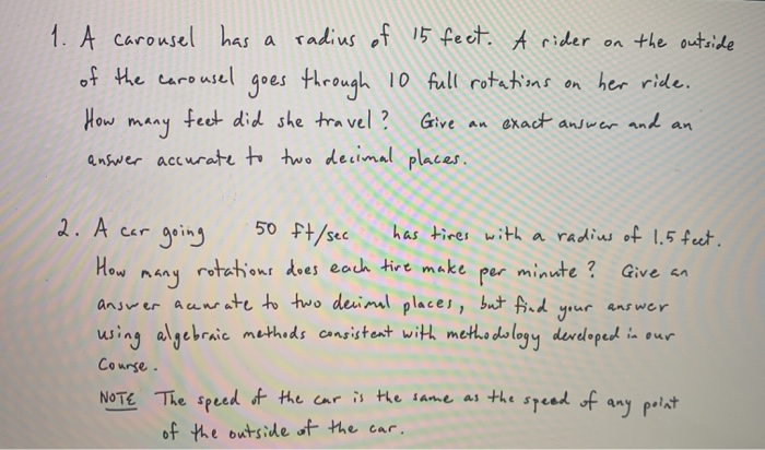 Solved 1. A carousel has a radius of 15 feet. A rider on the | Chegg.com