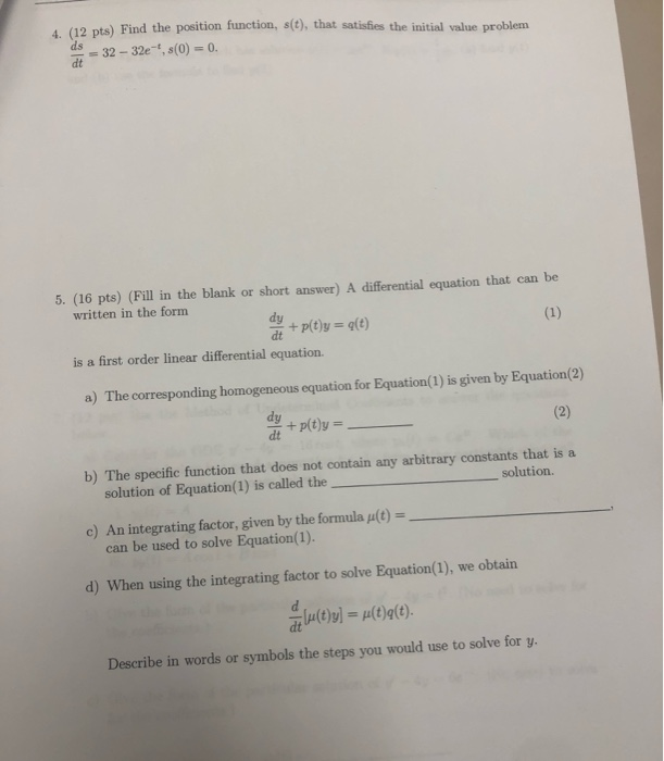 Solved 4 (12 pts) Find the position function, (t), that | Chegg.com
