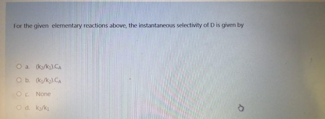 Solved For the given elementary reactions above, the | Chegg.com