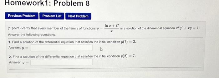 Solved (1 point) Verify that every member of the family of | Chegg.com