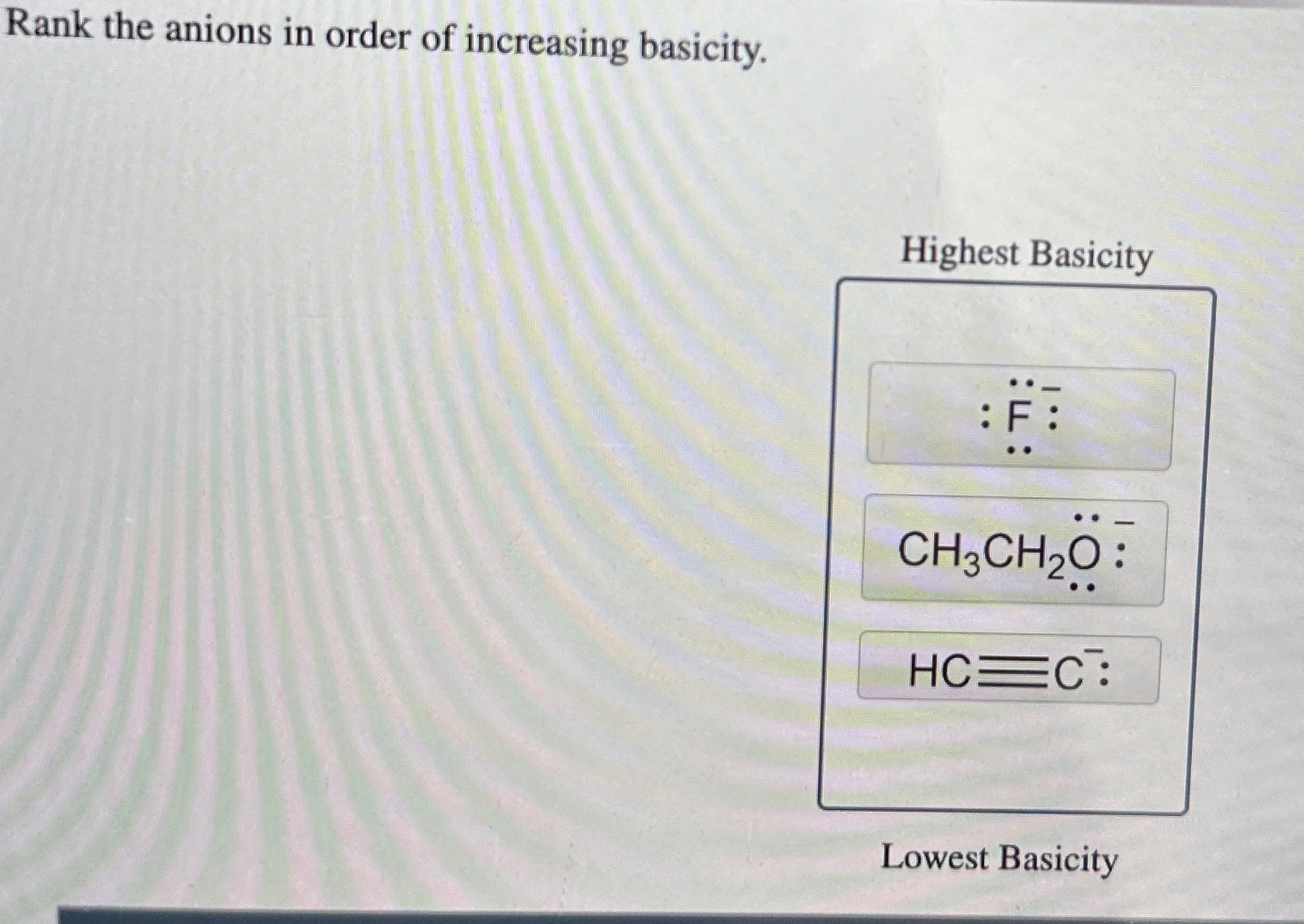 Solved Rank the anions in order of increasing | Chegg.com