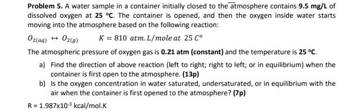 Solved Problem 5. A water sample in a container initially | Chegg.com