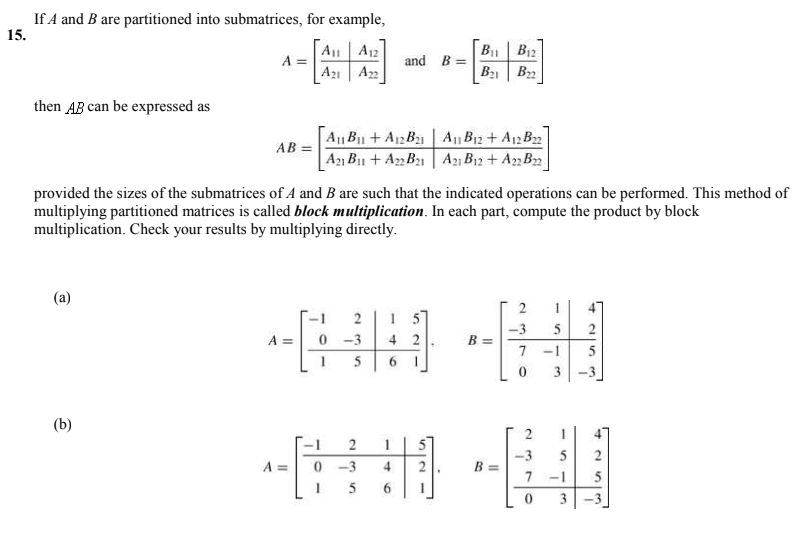 Solved If A and B ﻿are partitioned into submatrices, for | Chegg.com