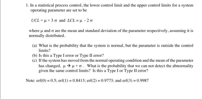 Solved 1. In a statistical process control, the lower | Chegg.com