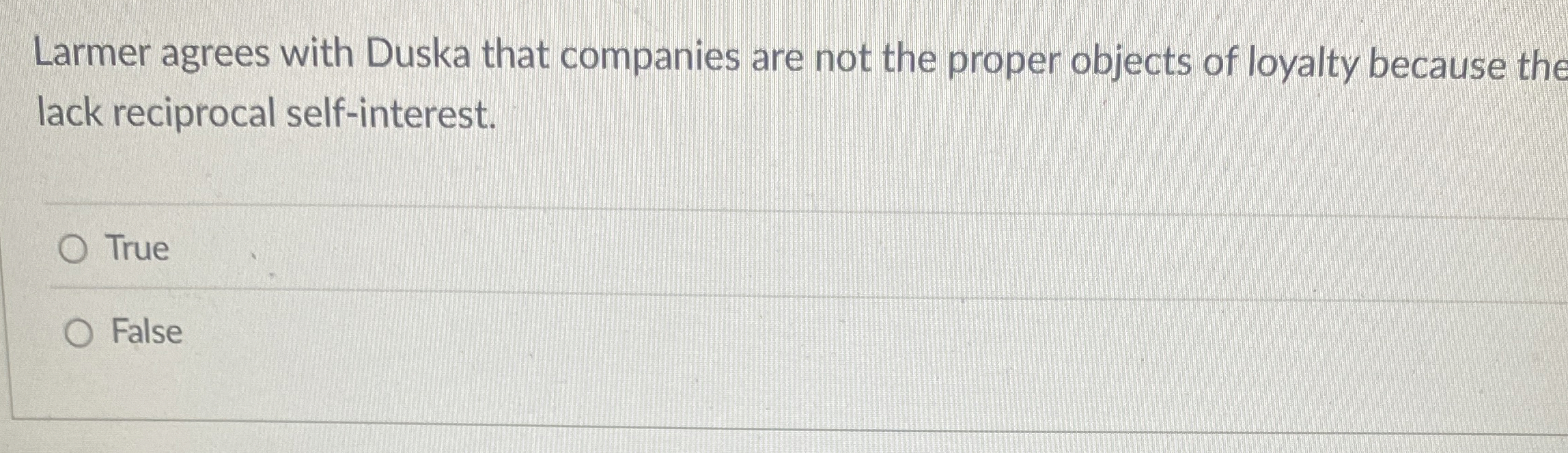 Solved Larmer agrees with Duska that companies are not the | Chegg.com