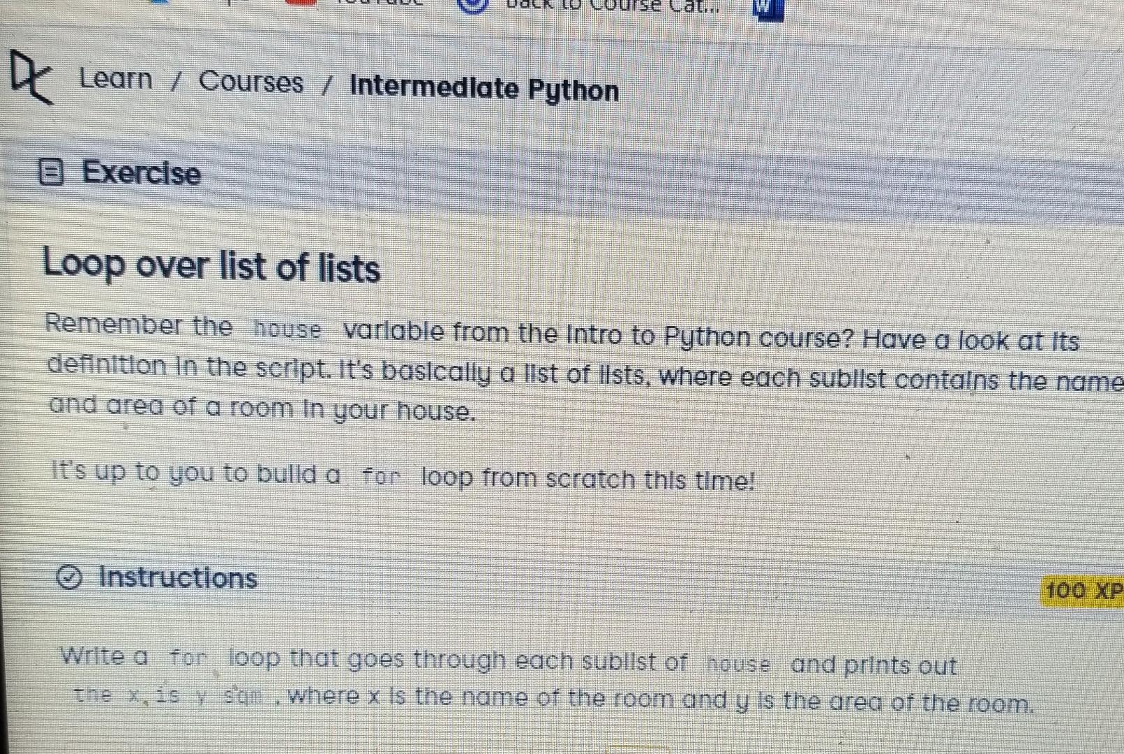 Solved Exercise Loop over list of lists Remember the house | Chegg.com