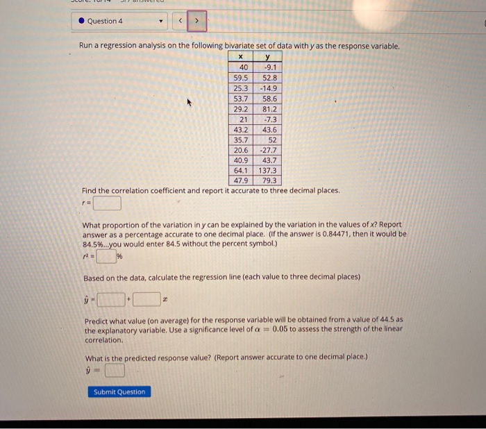 Solved . Question 4 Run a regression analysis on the | Chegg.com