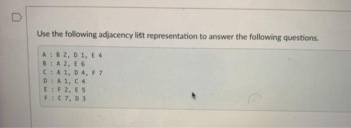 Solved Use the following adjacency list representation to | Chegg.com