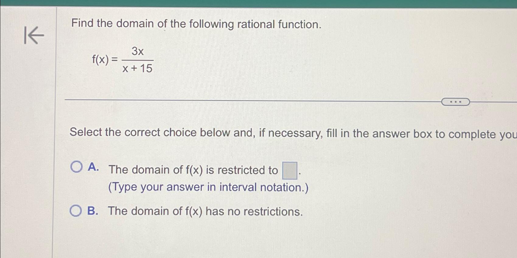 Solved Find the domain of the following rational | Chegg.com