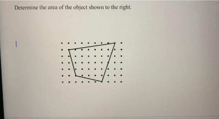 Solved Determine the area of the object shown to the right. | Chegg.com