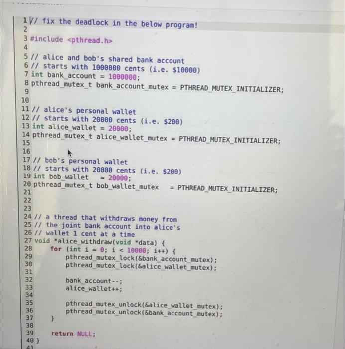 Solved Provided for you is a file, fix_dead lock. c that | Chegg.com