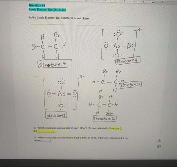 Solved 5 Question #3 Lewis Electron Dot Structures In the | Chegg.com