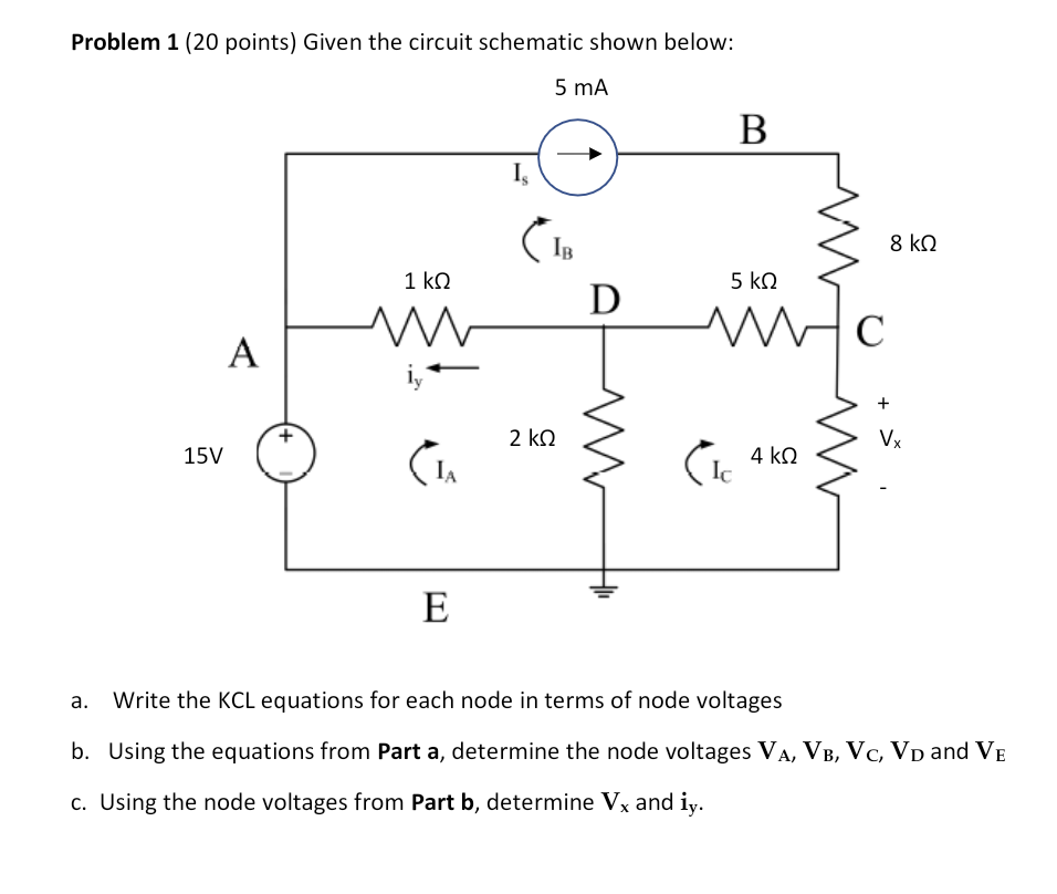 Solved Problem 1 (20 points) Given the circuit schematic | Chegg.com