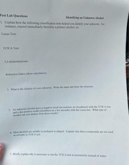 Solved Post Lab Questions Identifying an Unknown Alcohol 1.