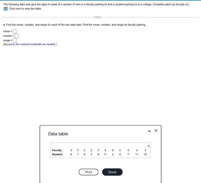 Solved The following data sets give the ages in years of a | Chegg.com