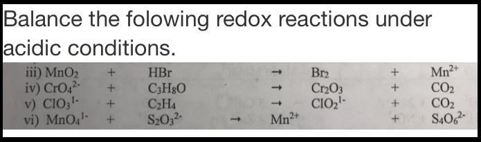 Solved Balance the folowing redox reactions under acidic Chegg