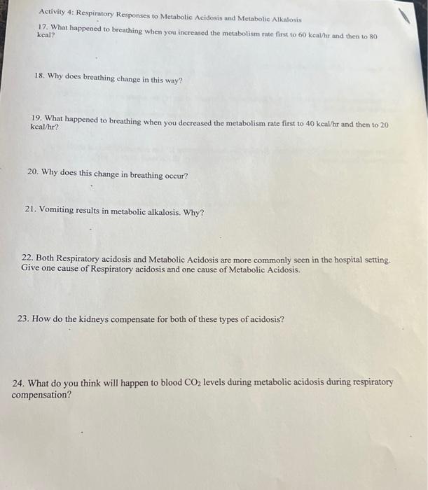 Solved Activity 4: Respiratory Responses to Metabolic | Chegg.com