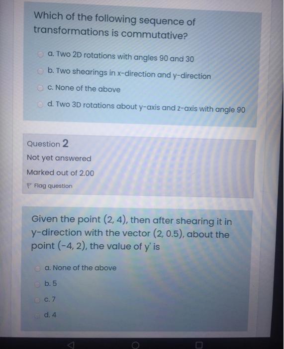 Solved Which of the following sequence of transformations is | Chegg.com