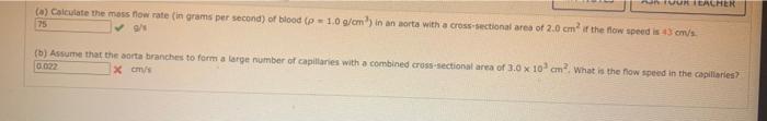 Solved af athen(a) Calculate the moss flow rate (in grams | Chegg.com
