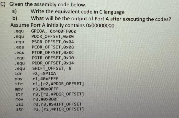 Solved C) Given the assembly code below. a) Write the | Chegg.com