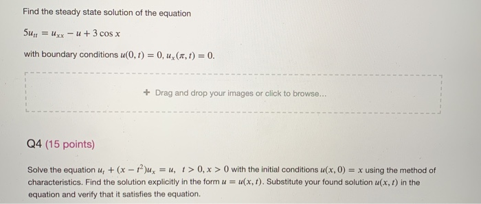 Solved Find the steady state solution of the equation 5urt = | Chegg.com