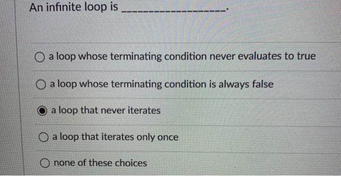 Solved Which of the following is true? post-test loops may | Chegg.com