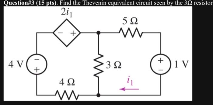 Solved Question\#3 (15 pts). Find the Thevenin equivalent | Chegg.com