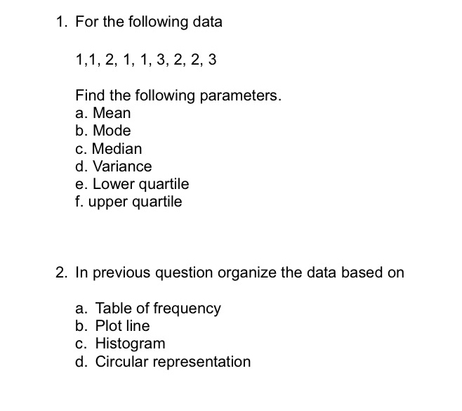 Solved For the following data1,1,2,1,1,3,2,2,3a. ﻿Table of | Chegg.com