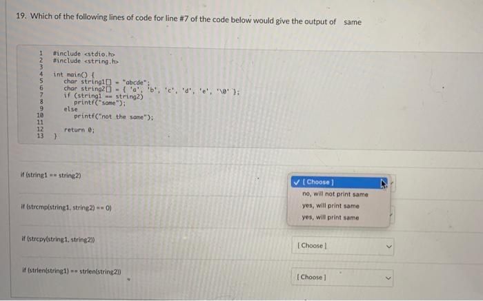 Solved 19. Which of the following lines of code for line #7 | Chegg.com