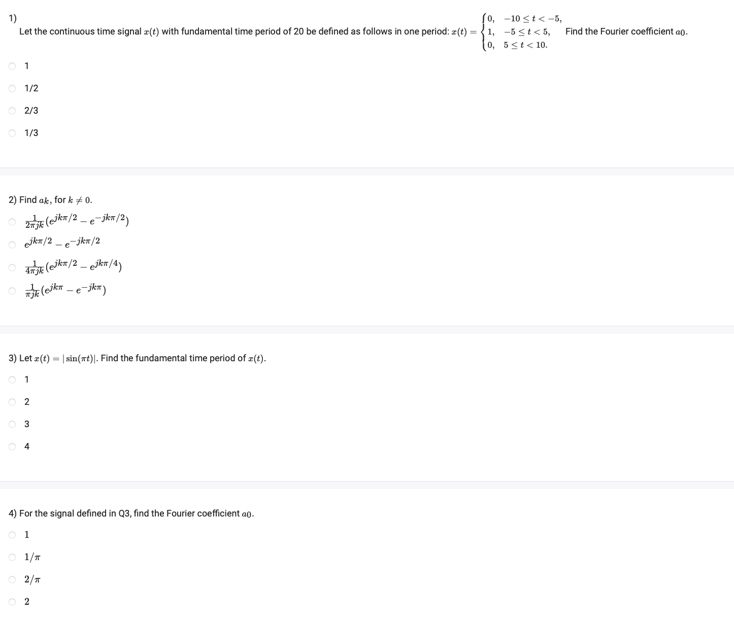 Solved Let the continuous time signal x(t) ﻿with fundamental | Chegg.com