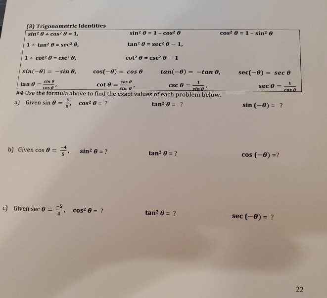 Solved (3) Trigonometric Identities sin2 + cos2 0 = 1, sin2 | Chegg.com