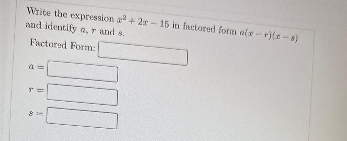 6x 2 x 15 0 in factored form