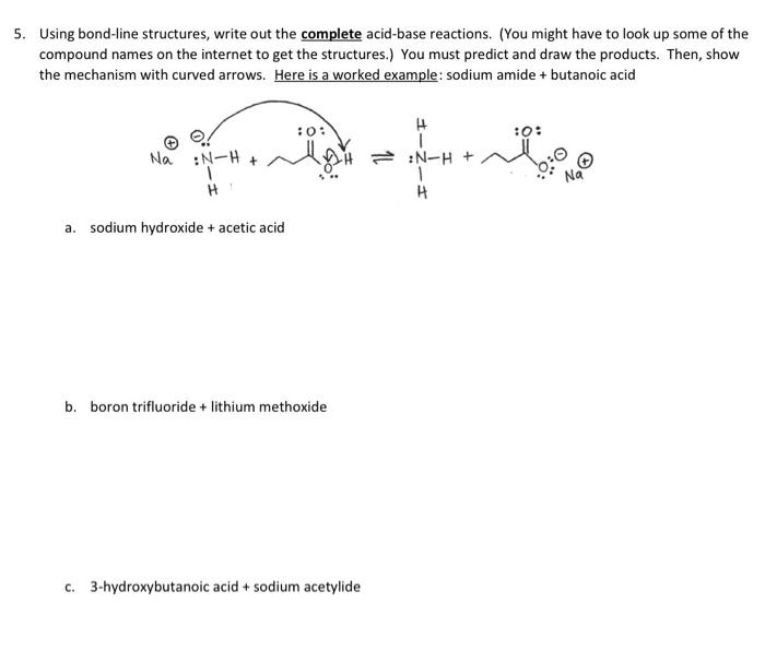 Solved 5. Using Bond-line Structures, Write Out The Complete | Chegg.com