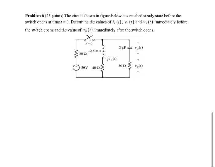 Solved Problem 6 (25 points) The circuit shown in figure | Chegg.com