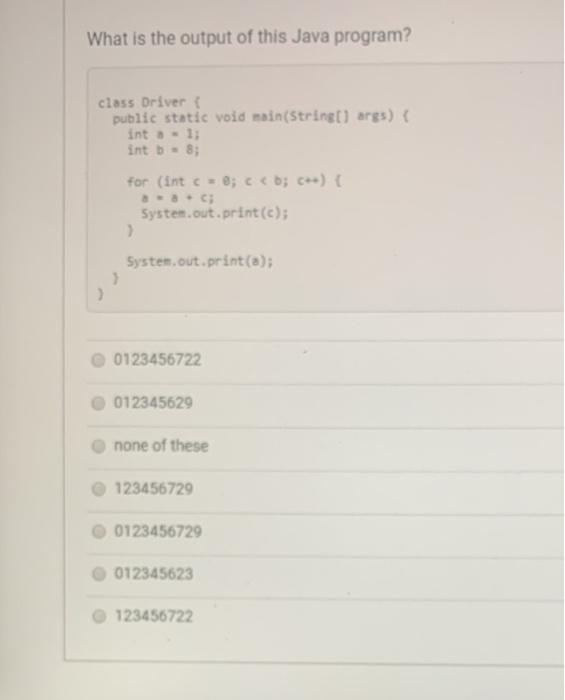 Solved Question 22 What is the output of this Java program? | Chegg.com