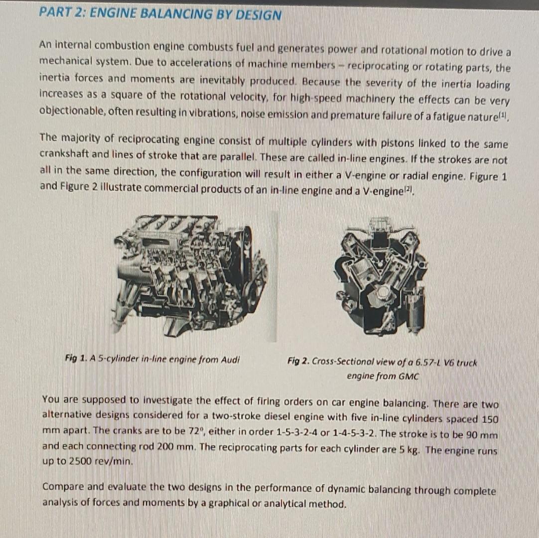 PART 2: ENGINE BALANCING BY DESIGN An internal | Chegg.com PART 2: ENGINE BALANCING BY DESIGN An internal | Chegg.com