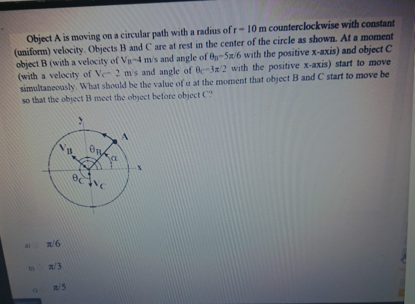 Solved Object A is moving on a circular path with a radius | Chegg.com