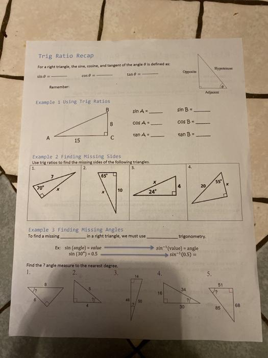 Solved Trig Ratio Recap For a right triangle, the sine, | Chegg.com