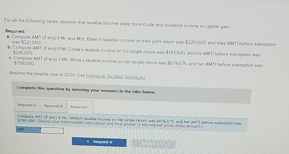Solved For all the following cases, assume that taxable | Chegg.com