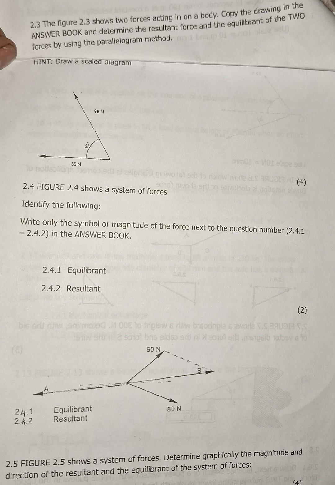 Solved 2.3 The figure 2.3 shows two forces acting in on a | Chegg.com