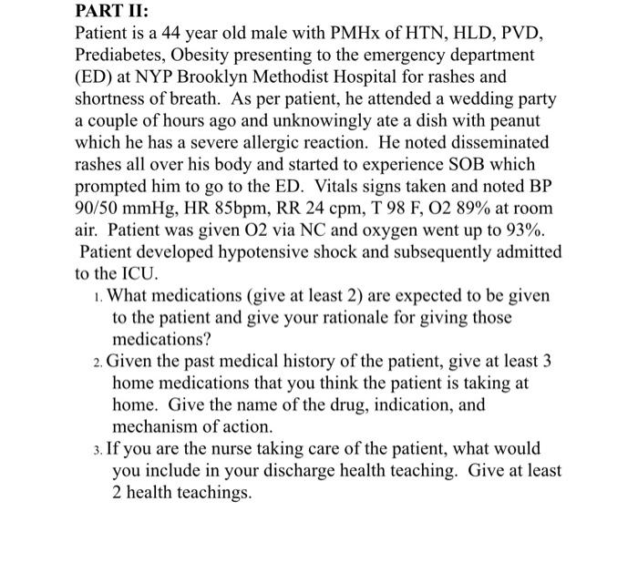 solved-part-ii-patient-is-a-44-year-old-male-with-pmhx-of-chegg